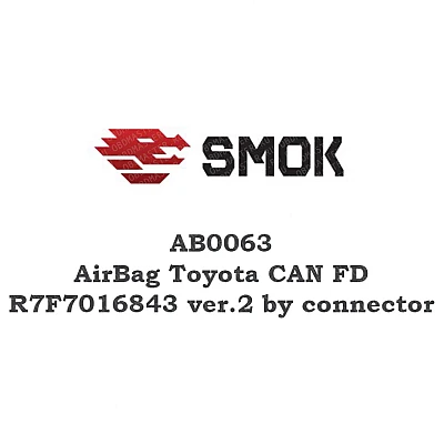 AB0063 AirBag Toyota CAN FD R7F7016843 ver.2 by connector AB0063 AirBag Toyota CAN FD R7F7016843 ver.2 by connector