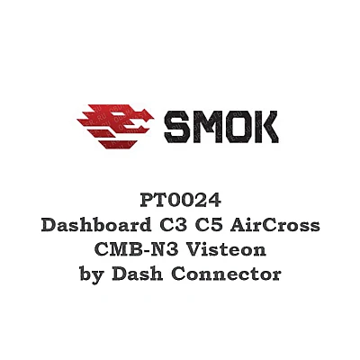PT0024 Dashboard C3 C5 AirCross CMB-N3 Visteon by Dash Connector PT0024 Dashboard C3 C5 AirCross CMB-N3 Visteon by Dash Connector