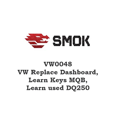 VW0048 VW Replace Dashboard, Learn Keys MQB, Learn used DQ250 VW0048 VW Replace Dashboard, Learn Keys MQB, Learn used DQ250